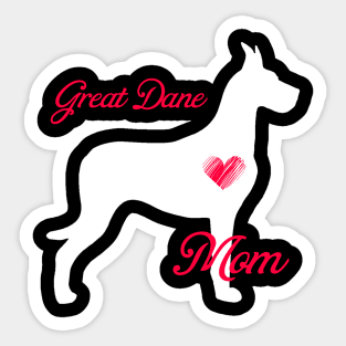 Great dane terrier mom   cute mother's day t shirt for dog lovers Sticker